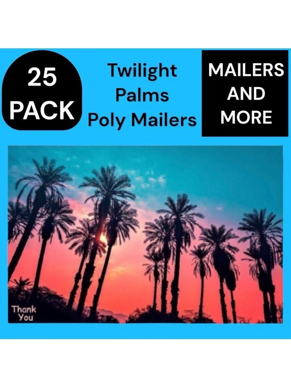 25 10X13 Poly Mailers Twilight Palms PRICE IS FIRM